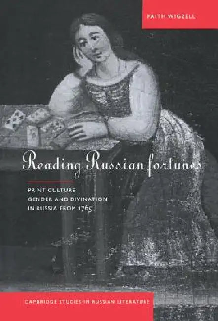 Reading Russian Fortunes by Faith Wigzell
