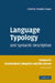 Language Typology and Syntactic Description: Volume 3, Grammatical Categories and the Lexicon by Timothy Shopen