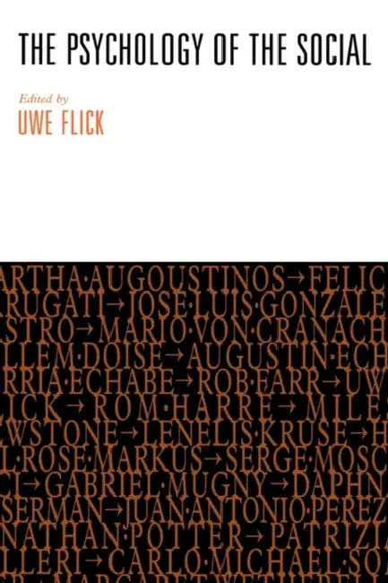 Psychology of the Social by Uwe Flick