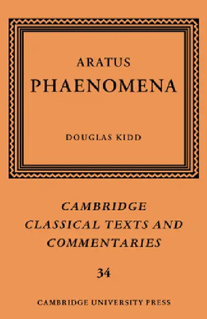 Aratus: Phaenomena by Aratus, Douglas Kidd, Michael Reeve