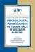 Psychological Investigations Of Competence In Decision Making by Kip Smith, James Shanteau, Paul Johnson