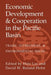 Economic Development And Cooperation In The Pacific Basin: Trade, Investment, and Environmental Issues by Hiro Lee, David W. Roland-Holst