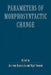 Parameters Morphosyntactic Change by Ans Vankemenade, Nigel Vincent, Ans Van Kemenade