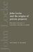 John Locke and the Origins of Private Property by Matthew H. Kramer, Kramer Matthew H.