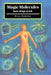 Magic Molecules: How Drugs Work by Susan Aldridge, Aldridge Susan