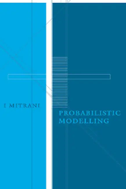 Probabilistic Modelling by I. Mitrani, Mitrani, Isi Mitrani