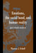 Emotions, the Social Bond, and Human Reality by Thomas J. Scheff