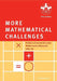 More Mathematical Challenges by Tony Gardiner