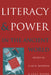 Literacy and Power in the Ancient World by Alan K. Bowman, Greg Woolf