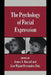 The Psychology of Facial Expression by Jose-Miguel Fernandez-Dols, Josi-Miguel Fernandez-Dols, Keith Oatley