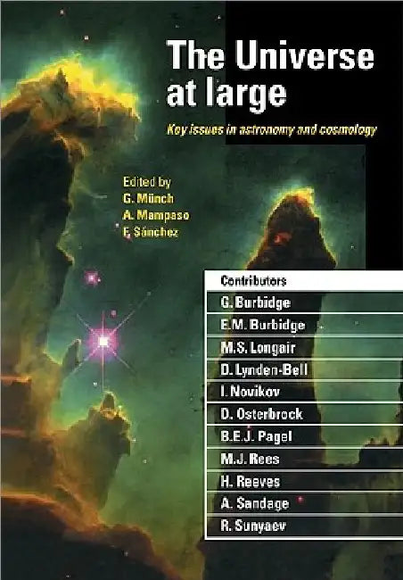 The Universe at Large by G. Munch