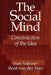 The Social Mind: Construction of the Idea by Jaan Valsiner, Rene Van Der Veer, Valsiner Jaan