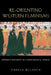 Re-Orienting Western Feminisms: Women's Diversity in a Postcolonial World by Chilla Bulbeck