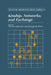 Kinship, Networks, and Exchange by Thomas Schweizer, Douglas R. White, Mark Granovetter