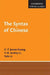 The Syntax of Chinese by C. -T James Huang, Y. -H Audrey Li, Yafei Li
