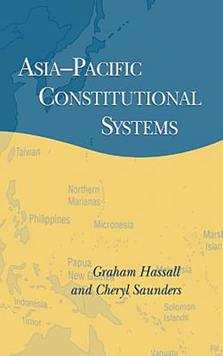 Asia-Pacific Constitutional Systems