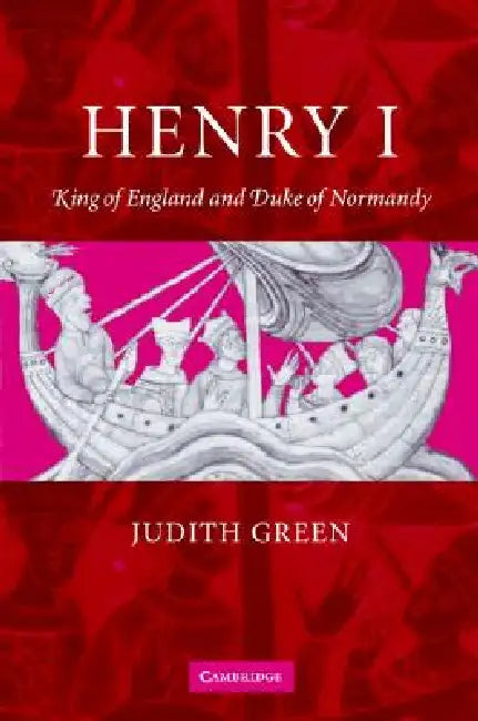 Henry I by Judith A. Green