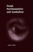 Freud, Psychoanalysis and Symbolism by Agnes Petocz
