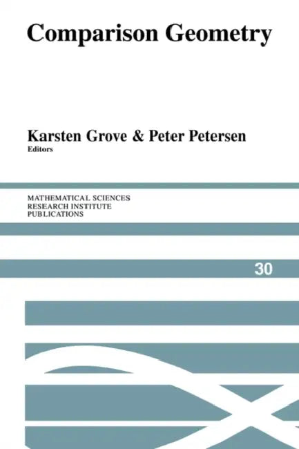 Comparison Geometry by Karsten Grove, Peter Petersen, Silvio Levy