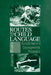 Routes to Child Language: Evolutionary and Developmental Precursors by Joanna Blake