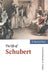 The Life of Schubert by Christopher Howard Gibbs