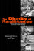 The Dignity of Resistance by Roberta M. Feldman, Susan Stall