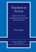 Teachers in Action: Tasks for In-Service Language Teacher Education and Development by Peter James