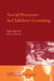 Social Processes in Children's Learning by Paul Light, Karen Littleton, George Butterworth