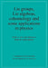 Lie Groups, Lie Algebras, Cohomology and Some Applications in Physics by Jose A. de Azcarraga, Jose M. Izquierdo, Josi A. de Azcarraga