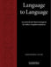 Language to Language: A Practical and Theoretical Guide for Italian/English Translators by Christopher Taylor