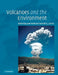 Volcanoes and the Environment by Joan Marti, Gerald J. Ernst, Marti Joan