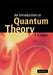 An Introduction to Quantum Theory by F. S. Levin, Frank S. Levin
