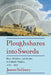 Ploughshares Into Swords: Race, Rebellion, and Identity in Gabriel's Virginia, 1730 1810 by James Sidbury, Sidbury James