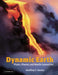 Dynamic Earth: Plates, Plumes and Mantle Convection by G. F. Davies, Geoffrey F. Davies