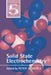 Solid State Electrochemistry by Peter G. Bruce, Bruce Dunn, John W. Goodby