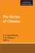 The Syntax of Chinese by C. -T James Huang