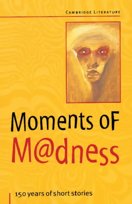 Moments of Madness by Frank Myszor