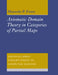 Axiomatic Domain Theory in Categories of Partial Maps by Marcelo P. Fiore, Marcelo P. Fiore