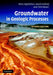 Groundwater in Geologic Processes by Steven E. Ingebritsen, Ward E. Sanford, Chris Neuzil