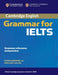 Cambridge Grammar for IELTS by Diana Hopkins
