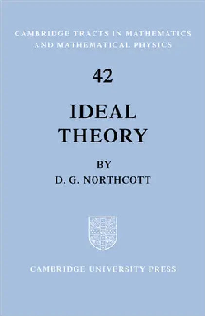 Ideal Theory by D. G. Northcott