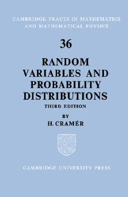 Random Variables and Probability Distributions by H. Cramer, Harald Cramer, Bela Bollobas