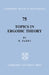 Topics in Ergodic Theory by William Parry, Bela Bollobas, W. Fulton