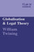 Globalisation and Legal Theory by William Twining, William Twining, Christopher McCrudden