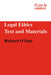 Legal Ethics: Text and Materials by Richard O'Dair