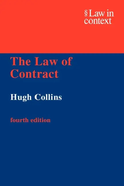 The Law of Contract by Hugh Collins