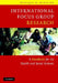 International Focus Group Research: A Handbook for the Health and Social Sciences by Monique M. Hennink