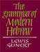 The Grammar of Modern Hebrew by Lewis Glinert