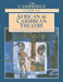 The Cambridge Guide to African and Caribbean Theatre by Martin Banham, Errol Hill, George Woodyard