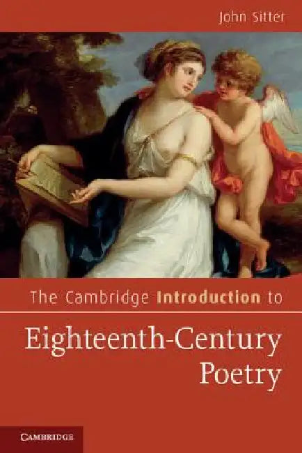 The Cambridge Introduction to Eighteenth-Century Poetry by John Sitter